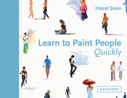 Hazel Soan - Learn to Paint People Quickly