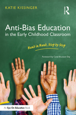 Katie Kissinger - Anti-Bias Education in the Early Childhood Classroom