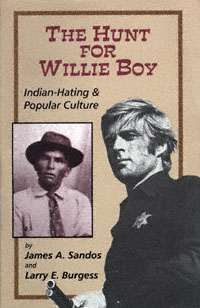 title The Hunt for Willie Boy Indian-hating and Popular Culture - photo 1