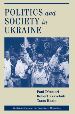 Paul D’Anieri Politics And Society In Ukraine