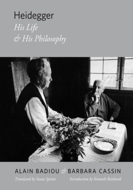 Alain Badiou - Heidegger: His Life and His Philosophy