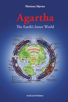 Mariana Stjerna - Agartha: The Earth’s Inner World