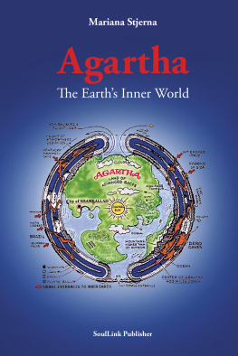 Mariana Stjerna Agartha: The Earth’s Inner World