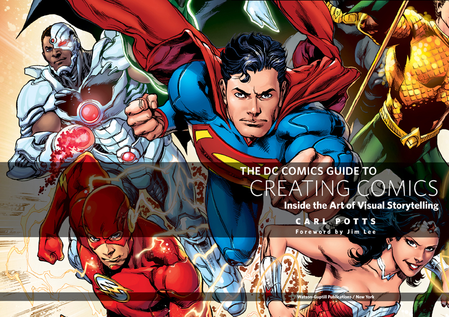 The DC Comics Guide to Creating Comics - image 3