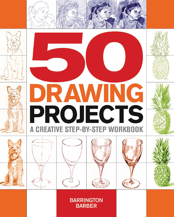 50 Drawing Projects A Creative Step-by-Step Workbook - image 1