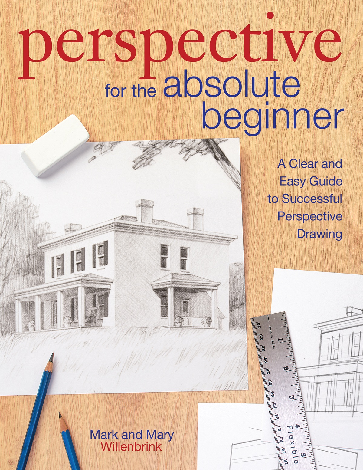 perspective for the absolute beginner A Clear Easy Guide to Successful - photo 1