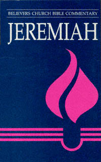 title Jeremiah Believers Church Bible Commentary author Martens - photo 1