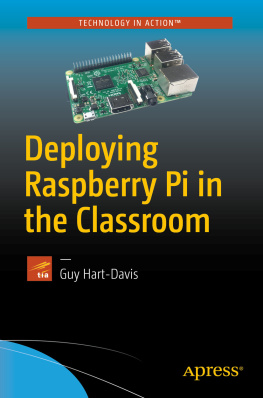 Guy Hart-Davis Deploying Raspberry Pi in the Classroom