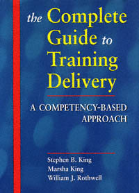 title The Complete Guide to Training Delivery A Competency-based - photo 1