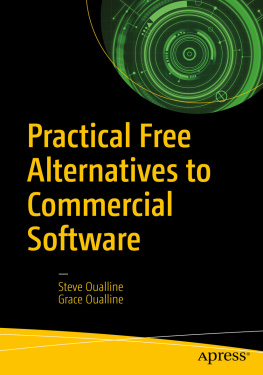 Steve Oualline - Practical Free Alternatives to Commercial Software
