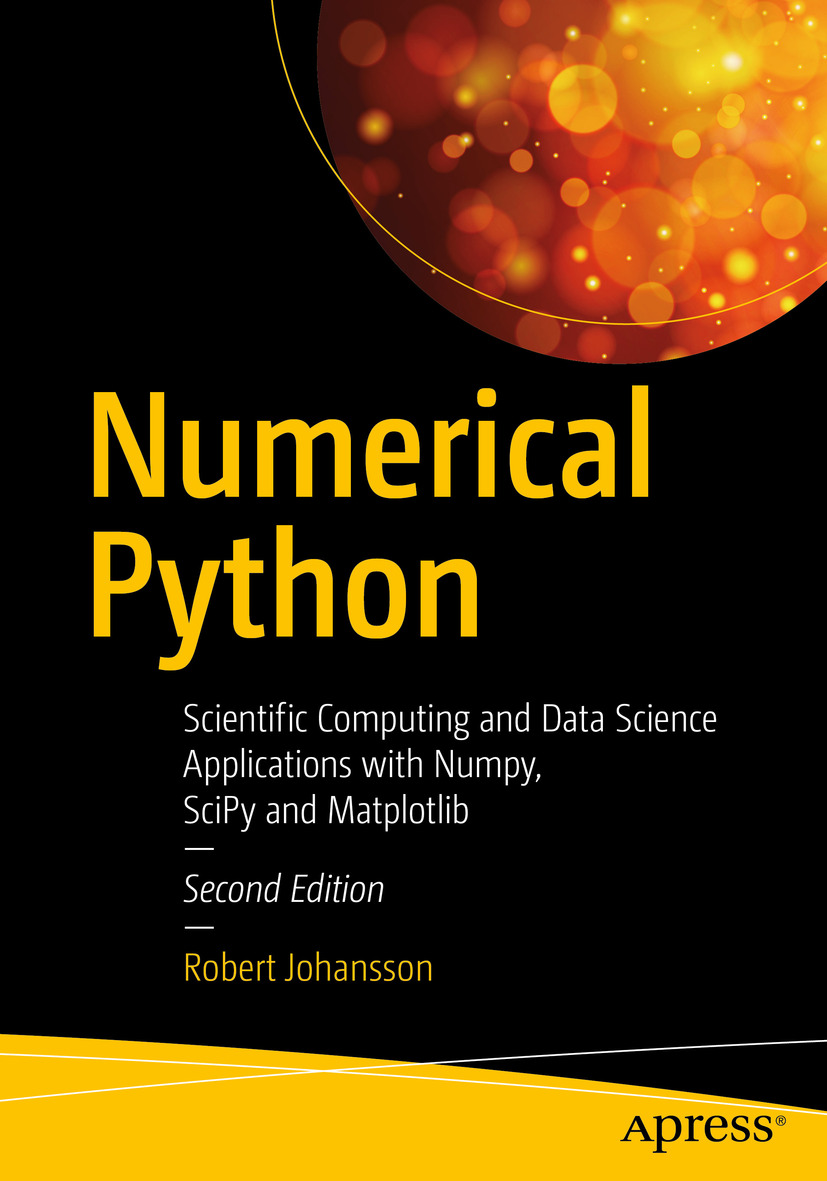 Robert Johansson Numerical Python Scientific Computing and Data Science - photo 1