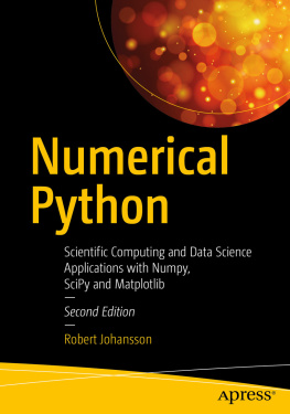 Robert Johansson - Numerical Python: Scientific Computing and Data Science Applications with Numpy, SciPy and Matplotlib