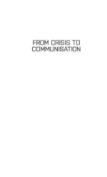 From Crisis to Communisation Revolutionary Pocketbooks - image 1