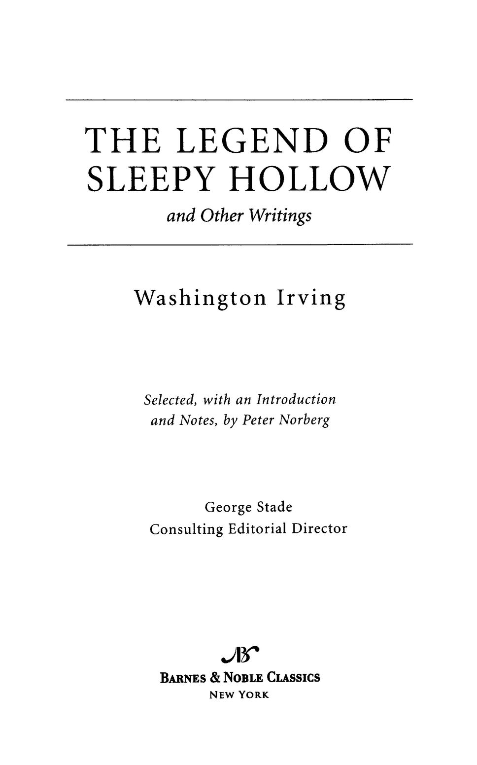 Washington Irving Washington Irving arguably the first American author to - photo 2