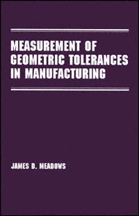 title Measurement of Geometric Tolerances in Manufacturing Manufacturing - photo 1