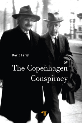 David Ferry The Copenhagen Conspiracy