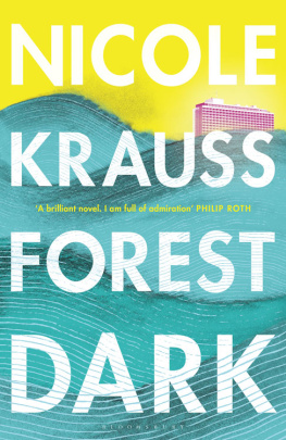 Nicole Krauss - Forest Dark