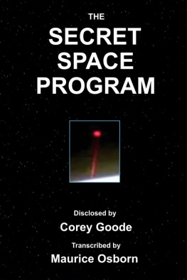Maurice Osborn - Deeper Disclosures; David Wilcock interviews Corey Goode on Cosmic Disclosure [Season 1&2]