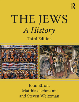 John M. Efron The Jews: A History
