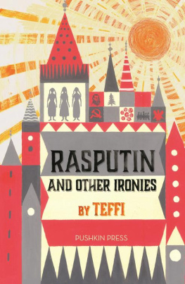 Teffi - Rasputin and Other Ironies