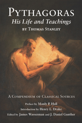 Thomas Stanley - Pythagoras: His Life and Teachings