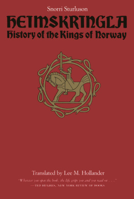 Snorri Sturluson - Heimskringla - History of the Kings of Norway