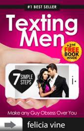 Texting Secrets for Girls - 7 Simple Steps to Attract a Man and Makeany Guy - photo 1