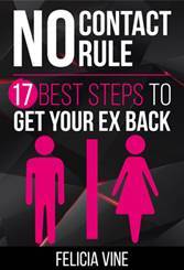 No Contact Rule 17 Tips on How To Get Your Ex Back How to Talk Dirty 201 - photo 4