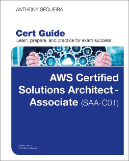 Anthony Sequeira [Anthony Sequeira] - AWS Certified Solutions Architect - Associate (SAA-C01) Cert Guide, First Edition