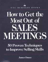 title How to Get the Most Out of Sales Meetings author Dance - photo 1