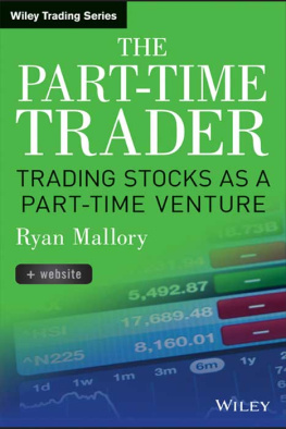 Ryan Mallory [Ryan Mallory] - The Part-Time Trader: Trading Stock as a Part-Time Venture, + Website