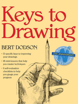 Bert Dodson Keys to Drawing, 25th Edition