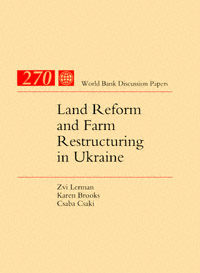 title Land Reform and Farm Restructuring in Ukraine World Bank Discussion - photo 1