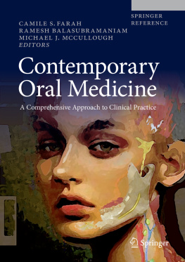 Camile S. Farah - Contemporary Oral Medicine: A Comprehensive Approach to Clinical Practice