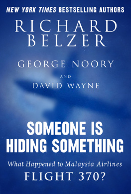 Richard Belzer - Someone Is Hiding Something: What Happened to Malaysia Airlines Flight 370?