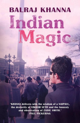 Balraj Khanna - Indian Magic