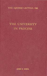 title The University in Process Aquinas Lecture 1965 author - photo 1