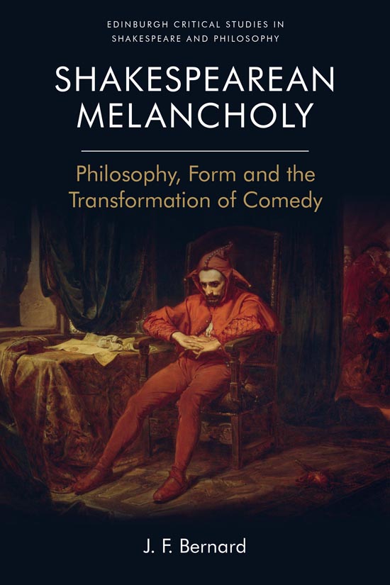 SHAKESPEAREAN MELANCHOLY EDINBURGH CRITICAL STUDIES IN SHAKESPEARE AND - photo 1