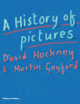 David Hockney - A History of Pictures: From the Cave to the Computer Screen