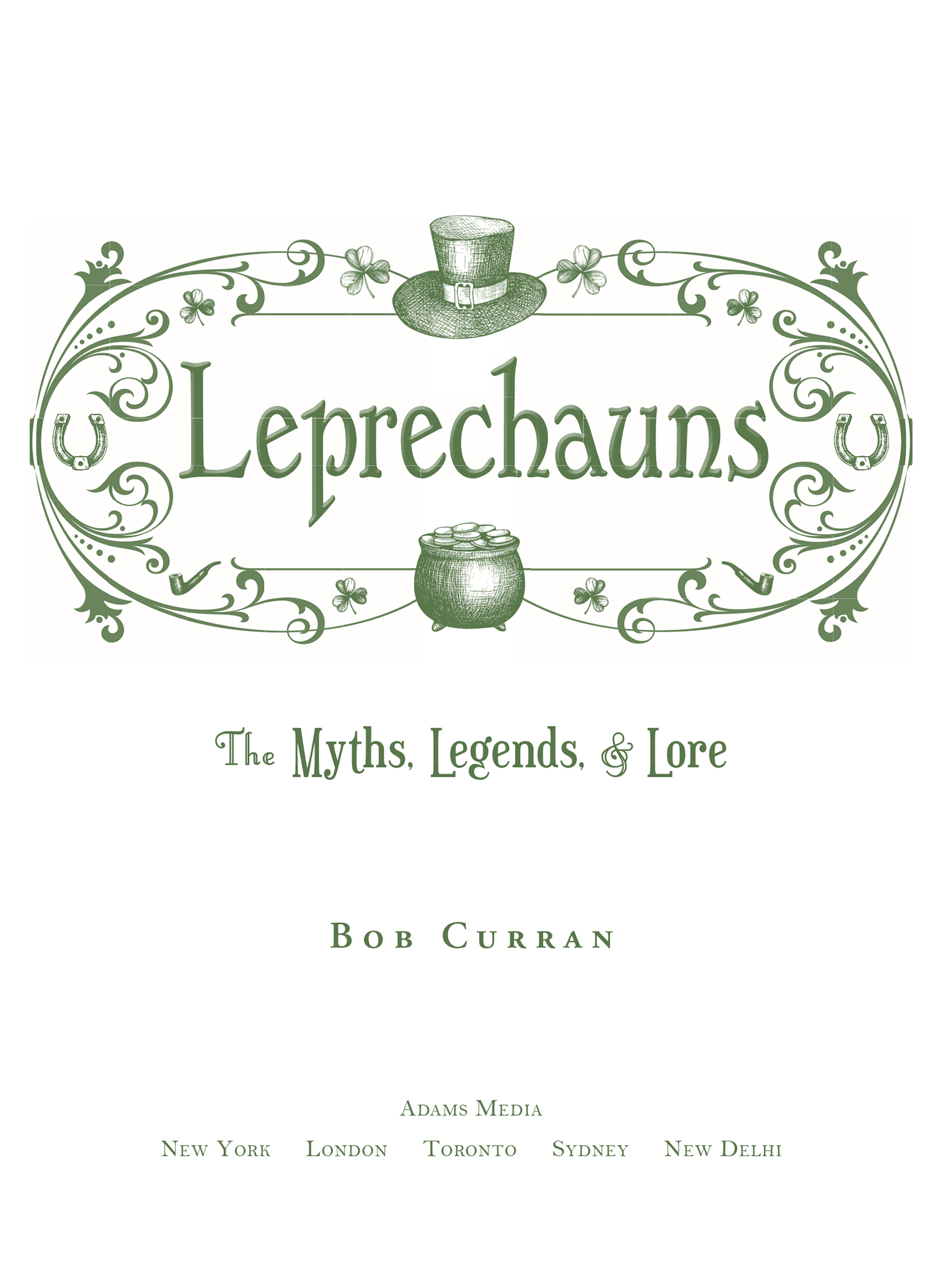 Leprechauns The Myths Legends Lore - image 2