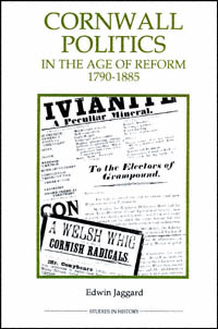 title Cornwall Politics in the Age of Reform 1790-1885 Royal Historical - photo 1