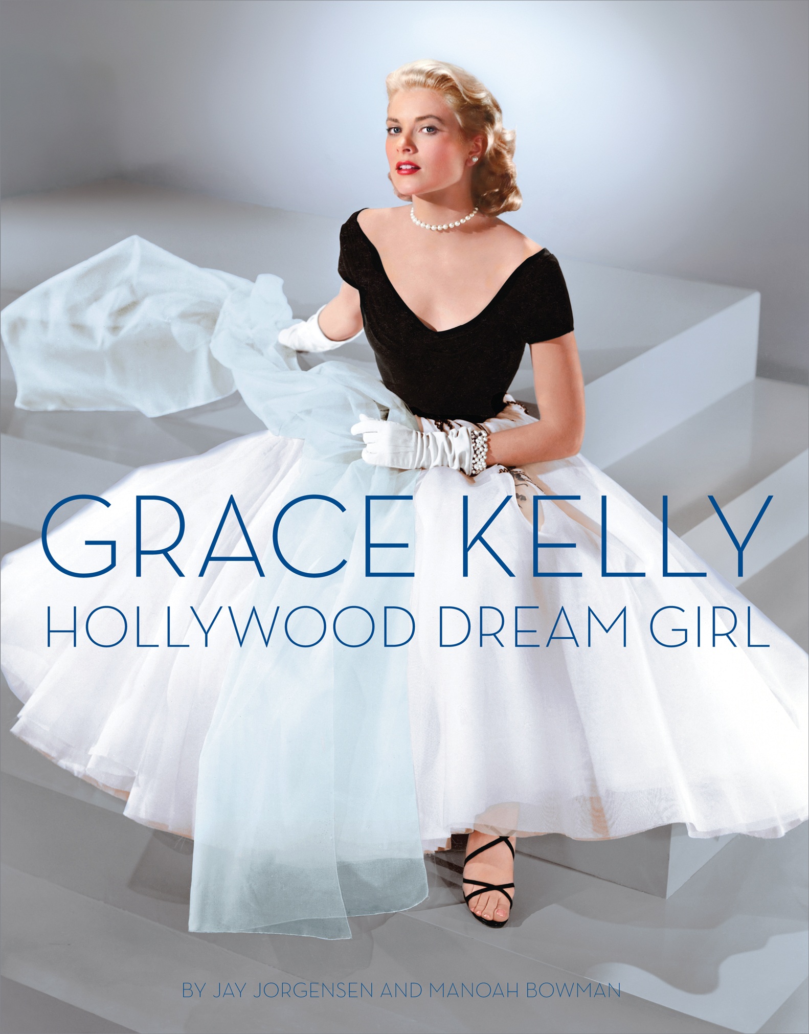 Grace Kelly Hollywood Dream Girl - photo 1