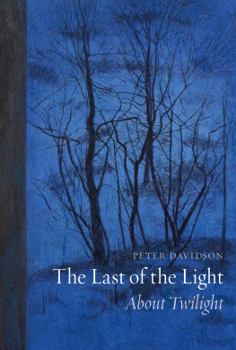 Peter Davidson - The Last of the Light: About Twilight