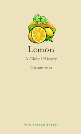 Toby Sonneman - Lemon: A Global History