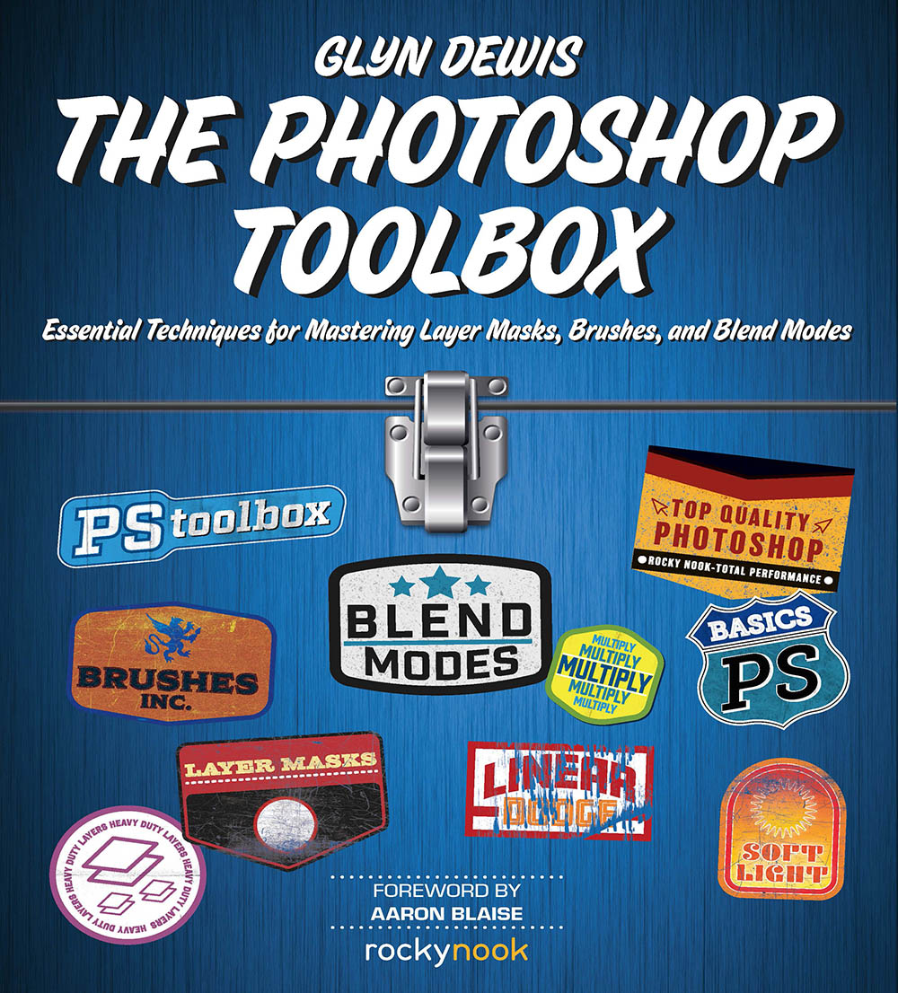 THE PHOTOSHOP TOOLBOX Glyn Dewis wwwglyndewiscom Editor Jocelyn Howell - photo 1