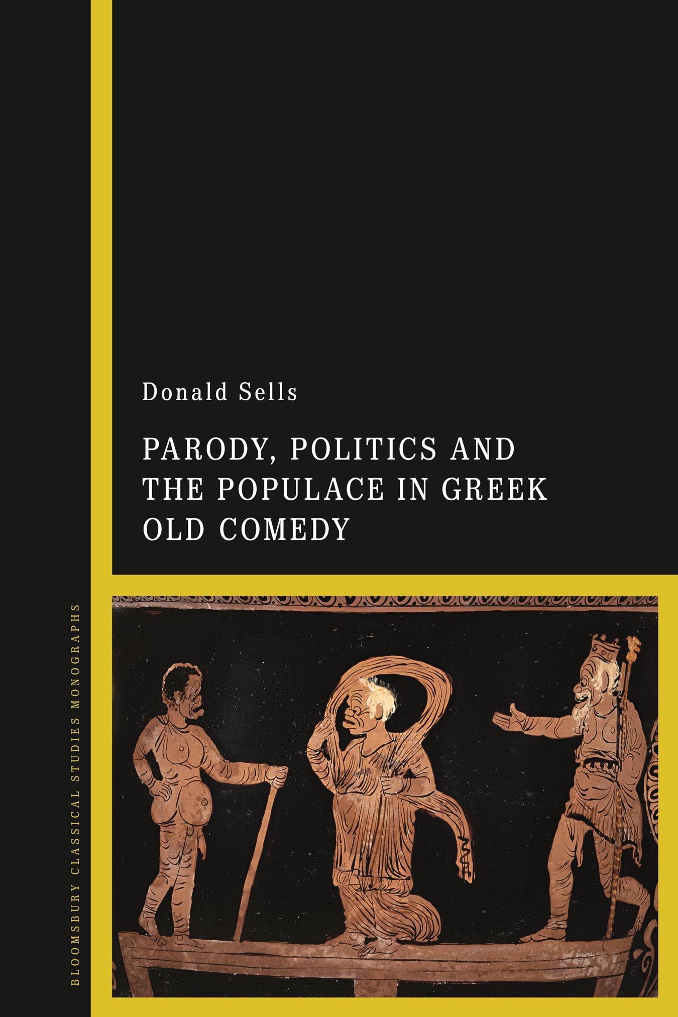 Parody Politics and the Populace in Greek Old Comedy Also available from - photo 1