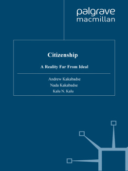 Andrew Kakabadse - Citizenship: A Reality Far From Ideal