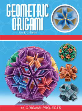 Faye E. Goldman - Geometric Origami