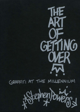 Stephen Powers - The Art of Getting Over