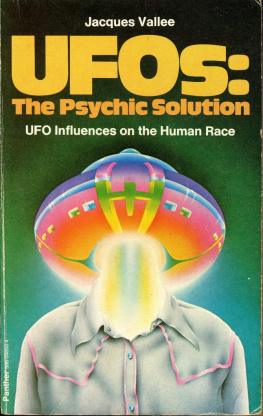 Jacques Vallee - UFOs: The Psychic Solution